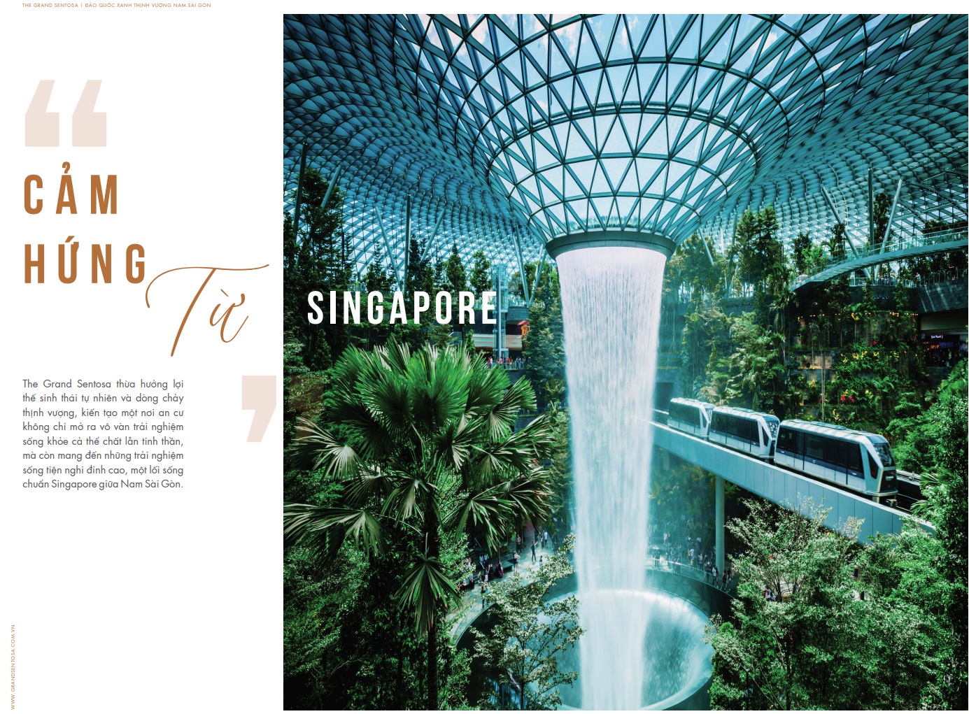 The Grand Sentosa cảm hứng từ Singapore